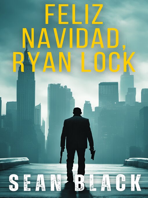 Title details for Feliz Navidad, Ryan Lock by Sean Black - Available